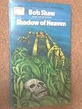 Shadow of heaven