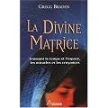 La Divine Matrice