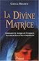 La Divine Matrice