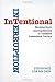 Intentional Interruption: Breaking Down Learning Barriers to Transform Professional Practice