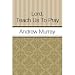 Books : Lord, Teach Us To Pray (Annotated)