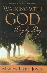 Walking With God Day by Day: 365 Daily Devotional Selections