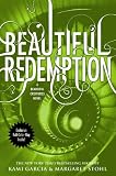 Beautiful Redemption (Beautiful Creatures)