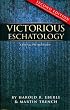 Victorious Eschatology: A Partial Preterist View