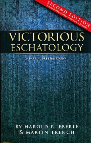 Victorious Eschatology/Second Edition under Eschatology in The Books Store
