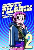 Scott Pilgrim, Vol. 2: Scott Pilgrim vs. the World