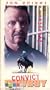 Convict Cowboy [VHS]