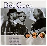 Turn Around.. - Bee Gees