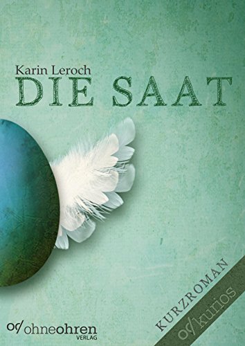 Die Saat (German Edition)
