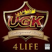 UGK 4 Life [Explicit]