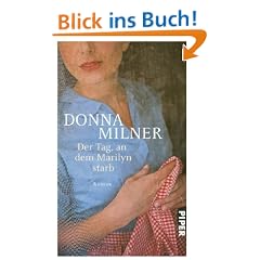 Der Tag, an dem Marilyn starb: Roman