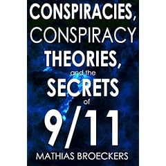 Conspiracies, Conspiracy Theories, and the Secrets of 9/11