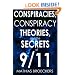 Conspiracies, Conspiracy Theories, and the Secrets of 9/11