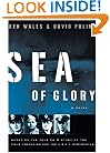 Sea of Glory: A Novel
