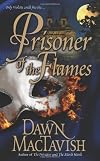 Prisoner of the Flames