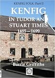 Kenfig in Tudor and Stuart times : 1485-1699