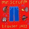Trouser Jazz