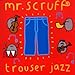Trouser Jazz