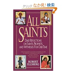 All Saints: Daily Reflections on Saints, Prophets, and Witnesses for Our Time