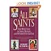 All Saints: Daily Reflections on Saints, Prophets and Witnesses for Our Time