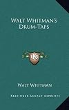 Walt Whitmans Drum-Taps