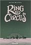 Ring Circus, Tomes 1 � 4 :