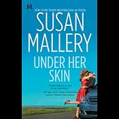 Under Her Skin: Lone Star Sisters, Book 1 | [Susan Mallery]