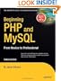 Beginning PHP and MySQL: From Novice to Professional, Third Edition