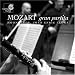 Classical Music : Mozart: Serenade "Grand Partita" K. 361 / Johann Nepomuk Wendt: El Rapto en el Serrallo (arrangement of Die Entfuhrung aus dem Serail, for winds) / Martin y Soler: Divertimento on "Una Cosa Rara"