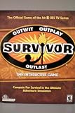 Survivor -- The Official Game of the hit CBS TV Series -- Outwit Outplay Outlast --The Interactive Game -- Complete For Survival in the Ultimate Adventure Simulation -- PC CD Rom