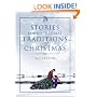 Stories Behind the Great Traditions of Christmas (Stories Behind Books)