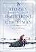 Book Stories Behind the Great Traditions of Christmas (Stories Behind Books)