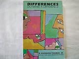Differences Do Make a Difference