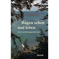R�gen sehen und leben: Eine Sommergeschichte