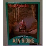 Atv Riding (Radsports Guides 2) by Tracy Maurer