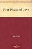 Four Phases of Love