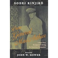Dear General MacArthur: Letters from the Japanese During the American Occupation