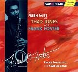 Fresh Taste of Thad Jones & Frank Foster