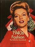 1940s fashion : the definitive sourcebook