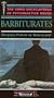 Barbiturates:Sleeping Potion/Intoxica [VHS]