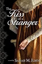 The Kiss of a Stranger: A Regency Romance