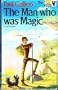 The Man Who Was Magic