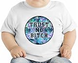 Trust No Bitch オーガニックベビーTシャツ 6-12 Months