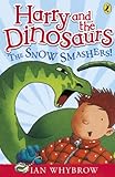 The snow-smashers!
