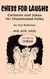 Chess for Laughs
