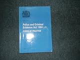 Police and Criminal Evidence Act 1984 (s.66) : codes of practice