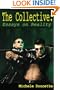 The Collective: Essays on Reality