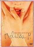 Melissa P. [English subtitles] [DVD]