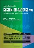 System on Package: Miniaturization of the Entire System
