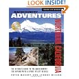 Backcountry Adventures Northern California: The Ultimate Guide to the Backcountry for Anyone with a Sport Utility... by Peter Massey and Jeanne Wilson